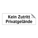 Kein Zutritt Privatgelände