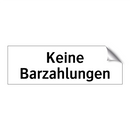 Keine Barzahlungen