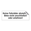 Keine Fahrräder abstellen. Bitte nicht anschließen oder anlehnen!