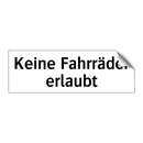 Keine Fahrräder erlaubt