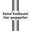 Keine Kotbeutel hier wegwerfen