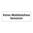 Keine Mobiltelefone benutzen