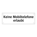 Keine Mobiltelefone erlaubt