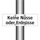 Keine Nüsse oder Erdnüsse
