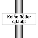 Keine Roller erlaubt