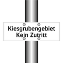Kiesgrubengebiet Kein Zutritt