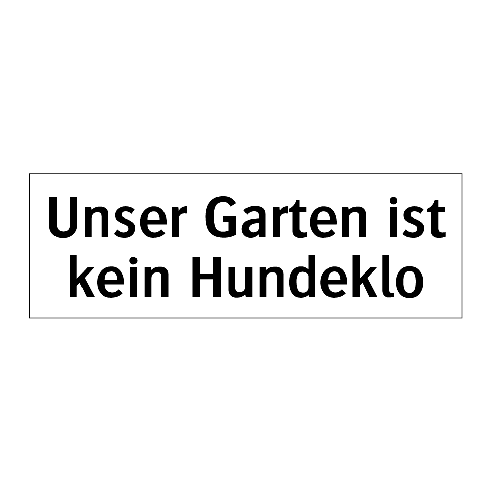 Hier Ist Kein Hundeklo Schild Hundehaufen A1 (594x841mm