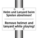 Helm und Lanyard beim Spielen /.../ - Remove helmet and lanyard while /.../