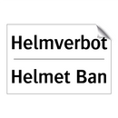 Helmverbot - Helmet Ban