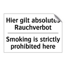 Hier gilt absolutes Rauchverbot/.../ - Smoking is strictly prohibited /.../