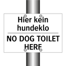 Hier kein hundeklo - NO DOG TOILET HERE