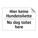 Hier keine Hundetoilette - No dog toilet here