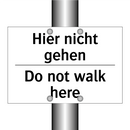 Hier nicht gehen - Do not walk here