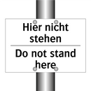 Hier nicht stehen - Do not stand here
