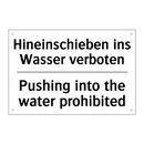Hineinschieben ins Wasser verboten/.../ - Pushing into the water prohibited/.../