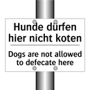 Hunde dürfen hier nicht koten - Dogs are not allowed to defecate /.../