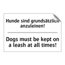 Hunde sind grundsätzlich anzuleinen!/.../ - Dogs must be kept on a leash at /.../