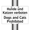 Hunde und Katzen verboten - Dogs and Cats Prohibited