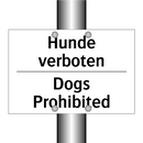 Hunde verboten - Dogs Prohibited
