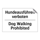 Hundeausführen verboten - Dog Walking Prohibited
