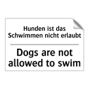 Hunden ist das Schwimmen nicht /.../ - Dogs are not allowed to swim