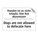Hunden ist es nicht erlaubt, hier /.../ - Dogs are not allowed to defecate /.../