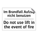 Im Brandfall Aufzug nicht benutzen/.../ - Do not use lift in the event of /.../
