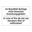 Im Brandfall Aufzüge nicht benutzen /.../ - In case of fire do not use elevators /.../