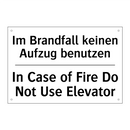 Im Brandfall keinen Aufzug benutzen/.../ - In Case of Fire Do Not Use Elevator/.../