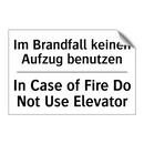 Im Brandfall keinen Aufzug benutzen/.../ - In Case of Fire Do Not Use Elevator/.../