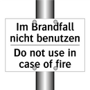 Im Brandfall nicht benutzen - Do not use in case of fire