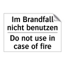 Im Brandfall nicht benutzen - Do not use in case of fire
