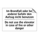 Im Brandfall oder bei anderer /.../ - Do not use the elevator in case /.../