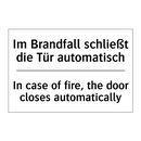 Im Brandfall schließt die Tür /.../ - In case of fire, the door closes /.../