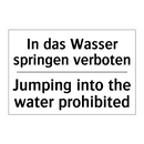 In das Wasser springen verboten/.../ - Jumping into the water prohibited/.../