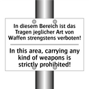 In diesem Bereich ist das Tragen /.../ - In this area, carrying any kind /.../