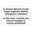 In diesem Bereich ist das Tragen /.../ - In this area, carrying any kind /.../
