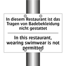In diesem Restaurant ist das Tragen /.../ - In this restaurant, wearing swimwear /.../