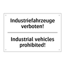 Industriefahrzeuge verboten! - Industrial vehicles prohibited!/.../