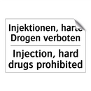 Injektionen, harte Drogen verboten/.../ - Injection, hard drugs prohibited/.../