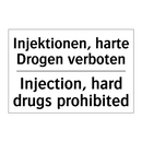 Injektionen, harte Drogen verboten/.../ - Injection, hard drugs prohibited/.../