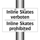 Inline Skates verboten - Inline Skates prohibited