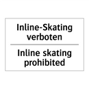 Inline-Skating verboten - Inline skating prohibited