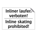 Inliner laufen verboten! - Inline skating prohibited!