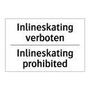 Inlineskating verboten - Inlineskating prohibited