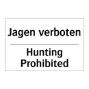 Jagen verboten - Hunting Prohibited
