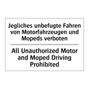 Jegliches unbefugte Fahren von /.../ - All Unauthorized Motor and Moped /.../