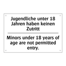 Jugendliche unter 18 Jahren haben /.../ - Minors under 18 years of age are /.../
