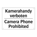 Kamerahandy verboten - Camera Phone Prohibited