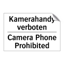 Kamerahandy verboten - Camera Phone Prohibited